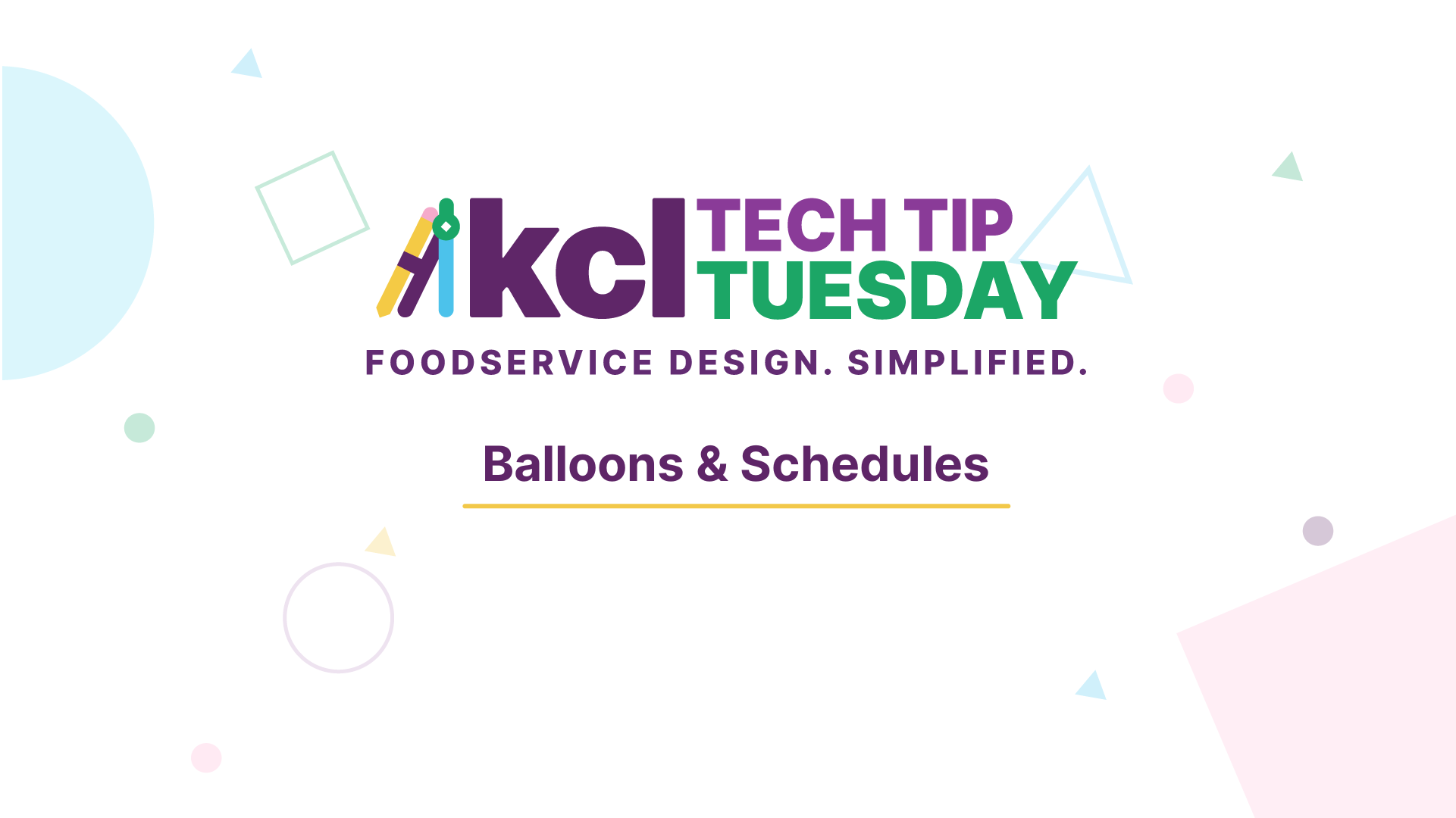 Balloons, Schedule tools for restaurant design